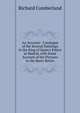 An Accurate . Catalogue of the Several Paintings in the King of Spain's Palace at Madrid, with Some Account of the Pictures in the Buen-Retiro, Richard Cumberland 