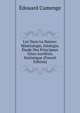 L'or Dans La Nature: Min?ralogie, G?ologie, ?tude Des Principaux Gites Aurif?res Statistique (French Edition), Edouard Cumenge 