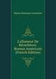 L'allumeur De R?verb?res: Roman Am?ricain (French Edition), Maria Susanna Cummins 