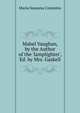 Mabel Vaughan, by the Author of the 'lamplighter', Ed. by Mrs. Gaskell, Maria Susanna Cummins 