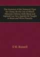 The Inventor of the Numeral-Type for China: By the Use of Which Illiterate Chinese Both Blind and Sighted Can Very Quickly Be Taught to Read and Write Fluently, S M. Russell 