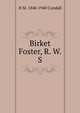 Birket Foster, R. W. S., H M. 1848-1940 Cundall 