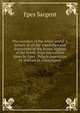 The wonders of the Arctic world: a history of all the researches and discoveries in the frozen regions of the North, from the earliest times by Epes . Polaris expedition by William H. Cunnington., Epes Sargent 