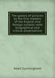 The gallery of pictures by the first masters of the English and foreign schools: with biographical and critical dissertations, Allan Cunningham 