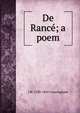 De Rance; a poem, J W. 1780-1861 Cunningham 