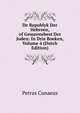 De Republyk Der Hebreen, of Gemeenebest Der Joden: In Drie Boeken, Volume 4 (Dutch Edition), Petrus Cunaeus 