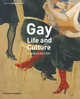 Gay Life and Culture: A World History, Robert Aldrich 