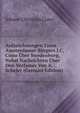 Aufzeichnungen Eines Amsterdamer Burgers J.C. Cuno Uber Swedenborg, Nebst Nachrichten Uber Den Verfasser Von A. Scheler (German Edition), Johann Christian Cuno 