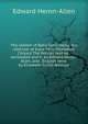 The lament of Baba Tahir; being the ruba'iyat of Baba Tahir, Hamadani ('Uryan) The Persian text ed., annotated and tr. by Edward Heron-Allen, and . English verse by Elizabeth Curtis Brenton, Edward Heron-Allen 