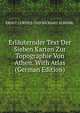 Erlauternder Text Der Sieben Karten Zur Topographie Von Athen. With Atlas (German Edition), Ernst Curtius 
