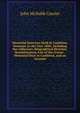 Memorial Exercises Held in Castleton, Vermont, in the Year 1885: Including the Addresses, Biographical Sketches, Reminiscences, List of the Graves . Memorial Days in Castleton, and an Account, John McNabb Currier 