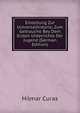 Einleitung Zur Universalhistorie, Zum Gebrauche Bey Dem Ersten Unterrichte Der Jugend (German Edition), Hilmar Curas 