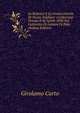 La Beatrice E La Donna Gentile Di Dante Alighieri: Conferenza Tenuta Il 26 Aprile 1896 Nel Gabinetto Di Lettura Di Pola (Italian Edition), Girolamo Curto 