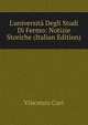 L'universit? Degli Studi Di Fermo: Notizie Storiche (Italian Edition), Vincenzo Curi 