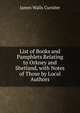 List of Books and Pamphlets Relating to Orkney and Shetland, with Notes of Those by Local Authors, James Walls Cursiter 