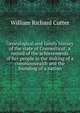 Genealogical and family history of the state of Connecticut; a record of the achievements of her people in the making of a commonwealth and the founding of a nation, William Richard Cutter 