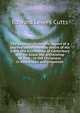 The Assyrian Christians: report of a journey undertaken by desire of His Grace the Archbishop of Canterbury and His Grace the Archbishop of York : to the Christians in Koordistan and Oroomiah, Edward Lewes Cutts 