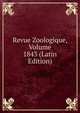Revue Zoologique, Volume 1843 (Latin Edition), 