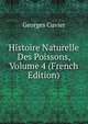 Histoire Naturelle Des Poissons, Volume 4 (French Edition), Cuvier Georges 