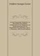 Lecons D'anatomie Compar?e: La Description Des Organes D'?laboration Et De D?puration Du Fluide Nourricier, Par La Respiration Et La S?cr?tion . Par G.-L. Duvernoy. 1840 (French Edition), Frederic Georges Cuvier 
