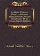 La Main-D'Oeuvre Dans Les Colonies Fran?aises De L'Afrique Occidentale Et Du Congo (French Edition), Robert Cuvillier-Fleury 