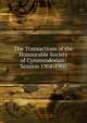 The Transactions of the Honourable Society of Cymmrodorion: Session 1904-1905, 