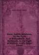 Elene; Judith; Athelstan, Or, the Fight at Brunanburh: And Byrhtnoth, Or the Fight at Maldon: Anglo-Saxon Poems, James Mercer Garnett 
