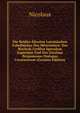 Die Beiden Altesten Lateinischen Fabelbucher Des Mittelalters: Des Bischofs Cyrillus Speculum Sapienti? Und Des Nicolaus Pergamenus Dialogus Creaturarum (German Edition), Nicolaus 