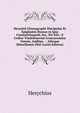 Hesychii Glossographi Discipulus Et Epiglssists Russus in Ipsa Constantinopoli, Sec. Xii-Xiii.: E Codice Vindobonensi Graecorussica Omnia, Additus . : Aliisque Miscellaneis Phil (Latin Edition), Hesychius 