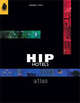 Hip Hotels: Atlas, Herbert J. M. Ypma 