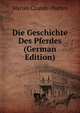 Die Geschichte Des Pferdes (German Edition), Marjan Czapski-Hutten 