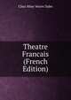 Theatre Francais (French Edition), Chez Mme Veuve Dabo 