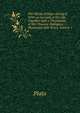 The Works of Plato Abridg'd: With an Account of His Life . Together with a Translation of His Choicest Dialogues Illustrated with Notes, Volume 1, Plato 
