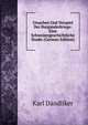 Ursachen Und Vorspiel Der Burgunderkriege: Eine Schweizergeschichtliche Studie (German Edition), Karl Dandliker 
