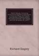 Death's Doings; Consisting of Numerous Original Compositions, in Verse and Prose, the Friendly Contributions of Various Writers: Principally Intended . by R. Dagley. from the 2D London Ed., with C, Richard Dagley 