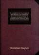 De L'exception De Chose Jug?e En Droit Romain ; De L'autorit? Et De L'ex?cution Des Jugements ?trangers En Mati?re Civile Et Commerciale En France Et Dans Les Divers Pays (French Edition), Christian Daguin 