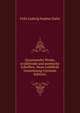 Gesammelte Werke, erzahlende und poetische Schriften. Neue wohlfeile Gesamtausg (German Edition), Felix Ludwig Sophus Dahn 