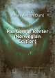 Paa Gamle Tomter (Norwegian Edition), Jonas Anton Dahl 