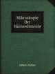 Mikroskopie Der Harnsedimente (German Edition), Albert Daiber 