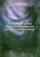 The Epistle To The Ephesians microform: Its Doctrine And Ethics, 