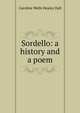 Sordello: a history and a poem, Caroline Wells Healey Dall 