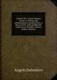 Lettere di L. Anneo Seneca recate in italiano dal commendatore Annibal Caro, e per la prima volta pubblicate nelle nozze Michiel e Pisani (Italian Edition), Angelo Dalmistro 