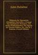 ?l?ments De Takym?trie (G?om?trie Naturelle): ? L'usage Des Instituteurs Primaires, Des ?coles Professionelles, Des Agents De Travaux Publics, Etc., Par M. J. Dals?me (French Edition), Jules Dalseme 