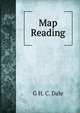 Map Reading, G H. C. Dale 
