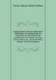 Jurisprudence Generale: Repertoire Methodique Et Alphabetique De Legislation, De Doctrine, Et De Jurisprudence En Matiere De Droit Civil, Commercial, . De Droit Public, Volume 10 (French Edition), Victor Alexis Desire Dalloz 