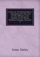 A Course of Mathematics .: Designed for the Use of the Officers and Cadets of the Royal Military College, Volume 2, Isaac Dalby 