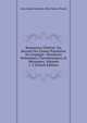 Romancero G?n?ral: Ou, Recueil Des Chants Populaires De L'espagne ; Romances Historiques, Chevaleresques, Et Moresques, Volumes 1-2 (French Edition), Jean Joseph Stanislas Albe Damas-Hinard 