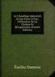 Le Chauffage Industriel Et Les Fours A Gaz: Utilisation De La Chaleur Et Recuperation (French Edition), Emilio Damour 