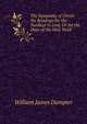 The Sympathy of Christ: Six Readings for the Sundays in Lent, Or for the Days of the Holy Week, William James Dampier 