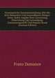 Systematische Zusammenstellung Aller Bis Jetzt Bekannten Und Anwendbaren Dunger-Arten, Nebst Angabe Ihrer Gewinnung, Zubereitung Und Anwendung: Zusammengestellt Und Popular Bearb (German Edition), Franz Damance 